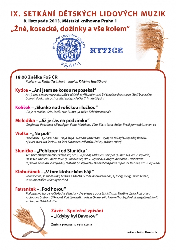 Setkání dětských folklorních muzik Setkání dětských folklorních muzik